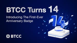 BTCC Exchange Celebrates 14th Anniversary with Launch of First-Ever User Badge Program